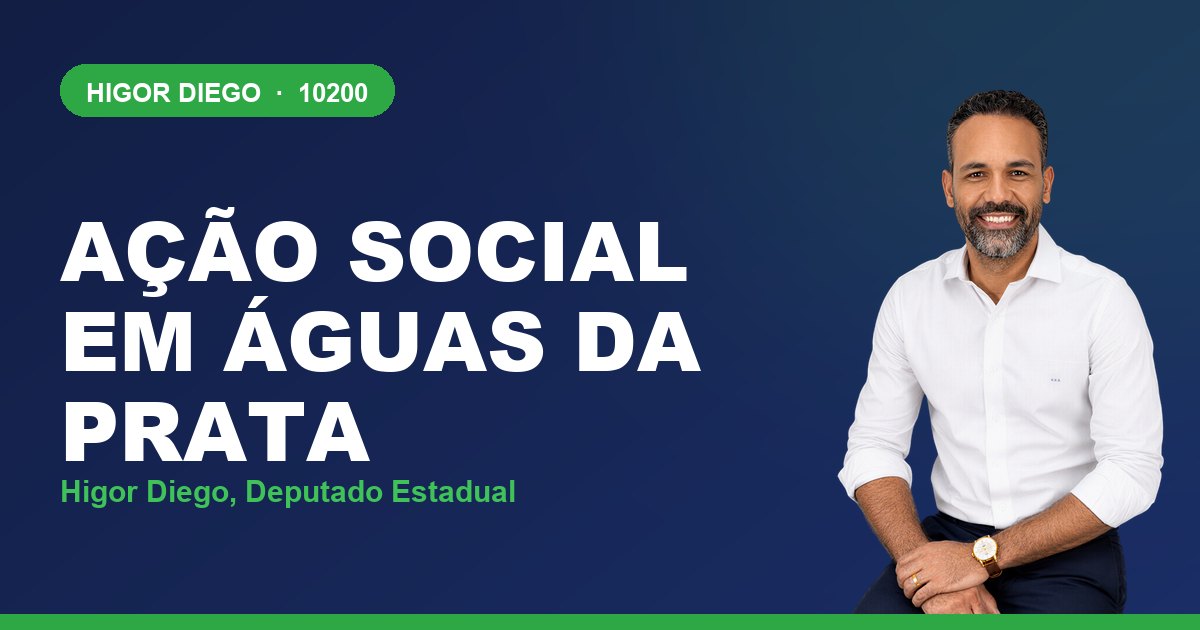 Ação Social em Águas da Prata, com Higor Diego, deputado estadual 10200