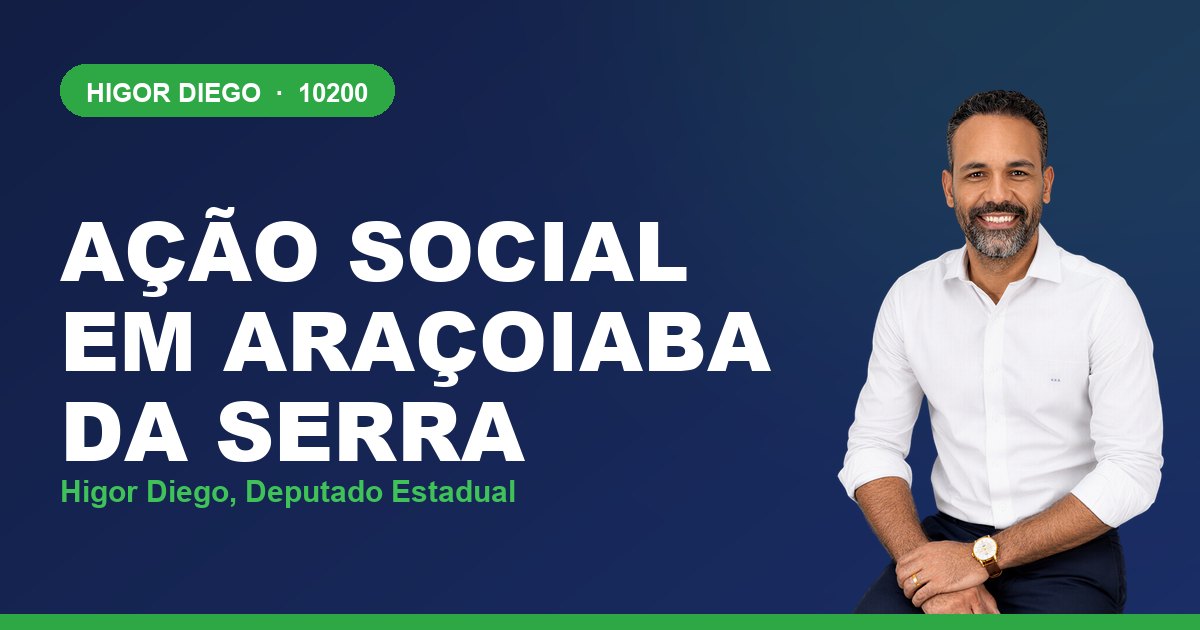 Ação Social em Araçoiaba da Serra, com Higor Diego, deputado estadual 10200