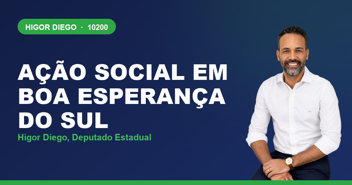 Ação Social em Boa Esperança do Sul, com Higor Diego, deputado estadual 10200