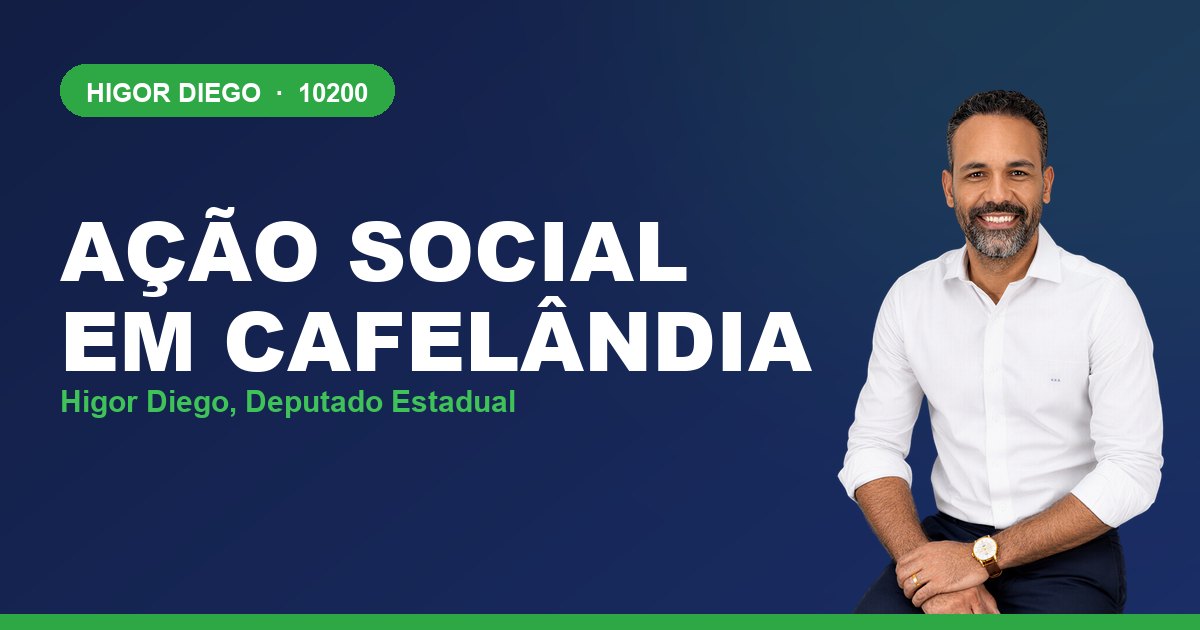 Ação Social em Cafelândia, com Higor Diego, deputado estadual 10200