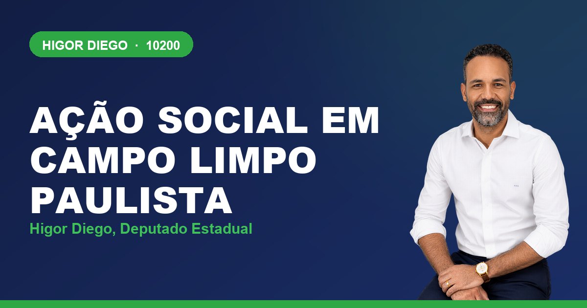 Ação Social em Campo Limpo Paulista, com Higor Diego, deputado estadual 10200