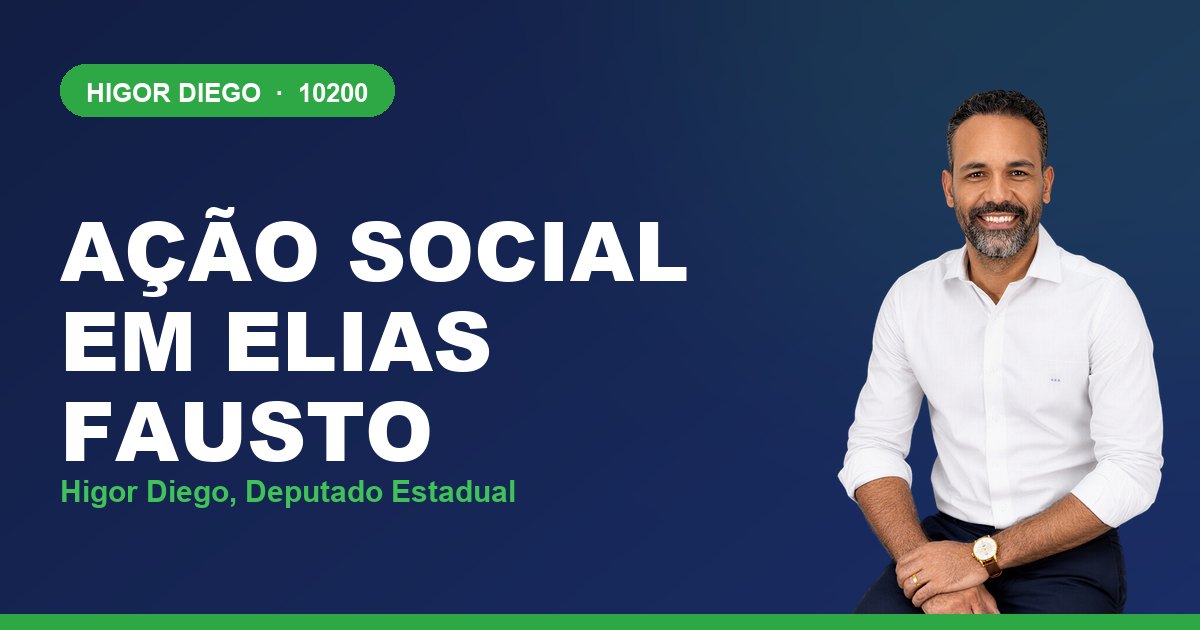Ação Social em Elias Fausto, com Higor Diego, deputado estadual 10200