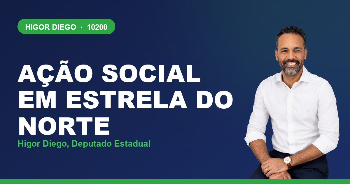 Ação Social em Estrela do Norte, com Higor Diego, deputado estadual 10200