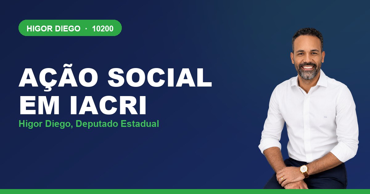 Ação Social em Iacri, com Higor Diego, deputado estadual 10200
