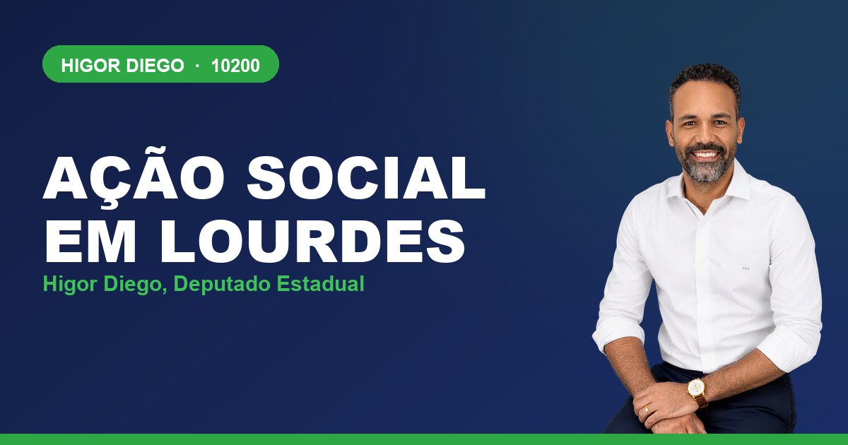 Ação Social em Lourdes, com Higor Diego, deputado estadual 10200