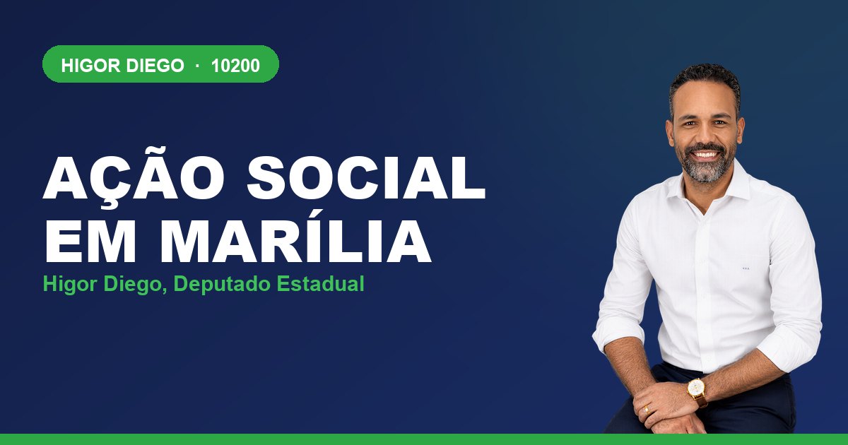 Ação Social em Marília, com Higor Diego, deputado estadual 10200