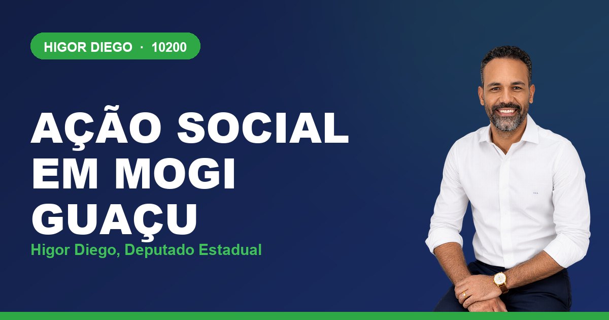 Ação Social em Mogi Guaçu, com Higor Diego, deputado estadual 10200