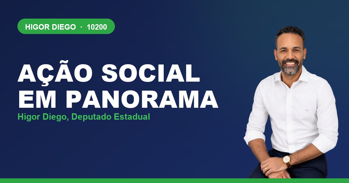 Ação Social em Panorama, com Higor Diego, deputado estadual 10200