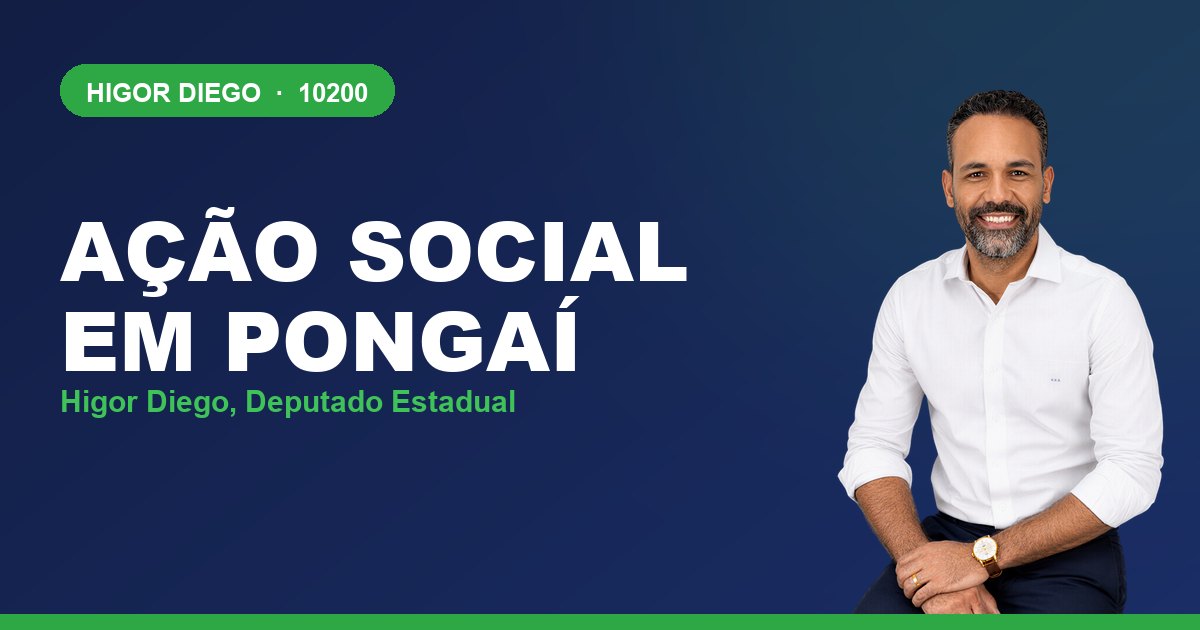 Ação Social em Pongaí, com Higor Diego, deputado estadual 10200