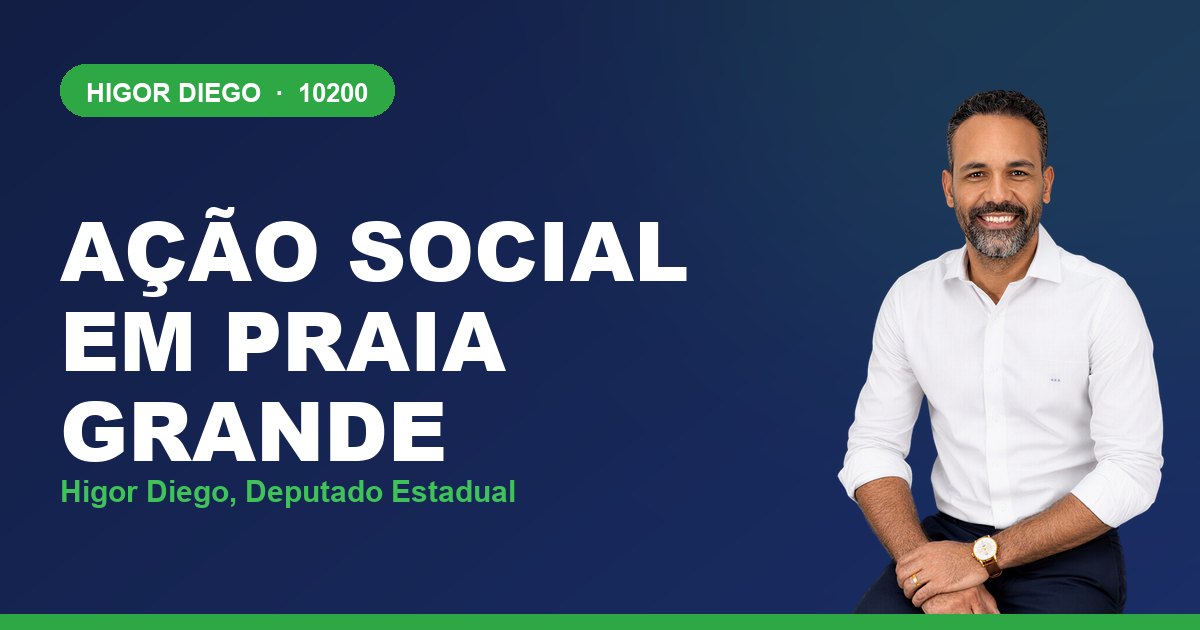 Ação Social em Praia Grande, com Higor Diego, deputado estadual 10200