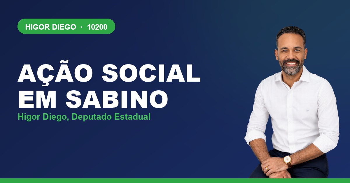 Ação Social em Sabino, com Higor Diego, deputado estadual 10200