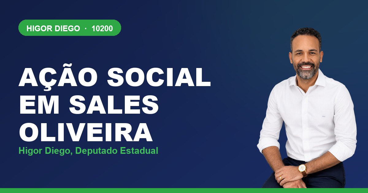 Ação Social em Sales Oliveira, com Higor Diego, deputado estadual 10200