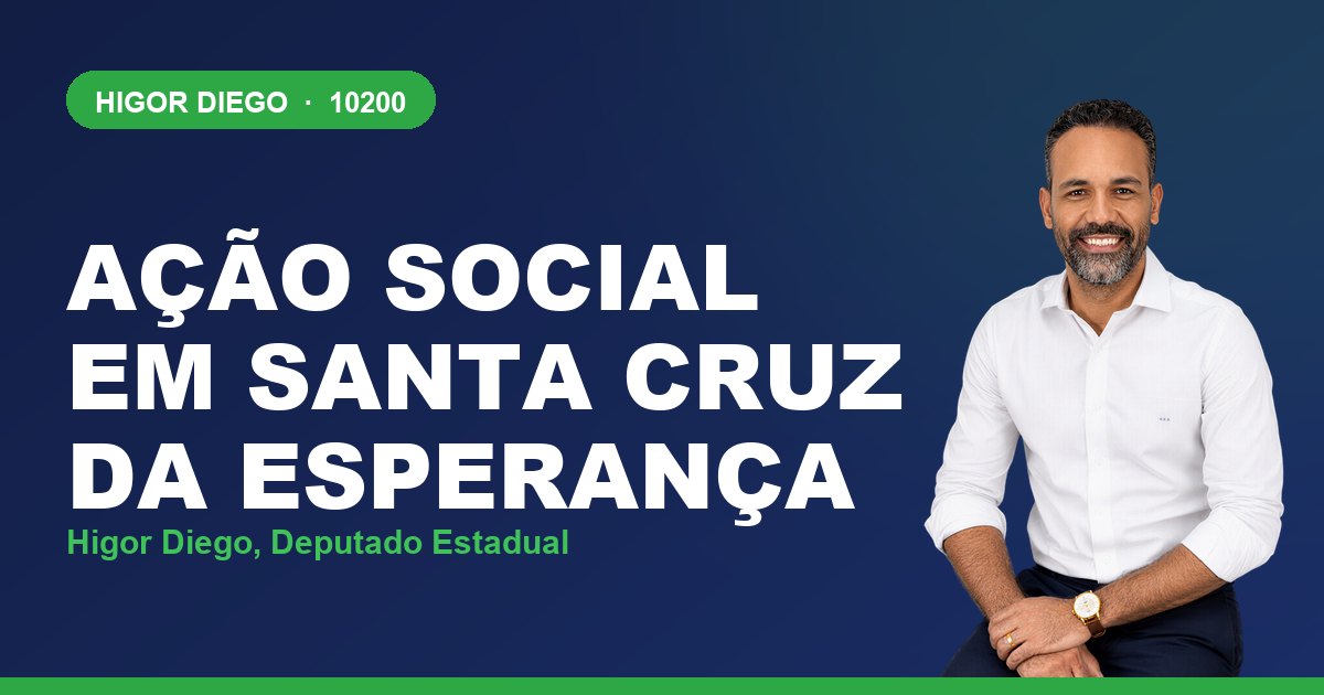 Ação Social em Santa Cruz da Esperança, com Higor Diego, deputado estadual 10200