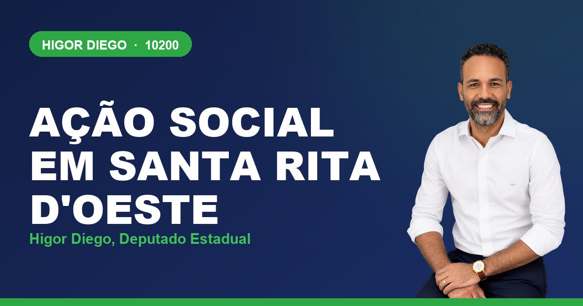 Ação Social em Santa Rita d'Oeste, com Higor Diego, deputado estadual 10200