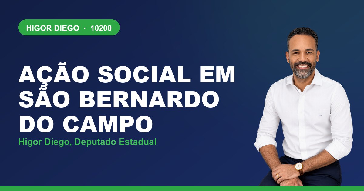 Ação Social em São Bernardo do Campo, com Higor Diego, deputado estadual 10200