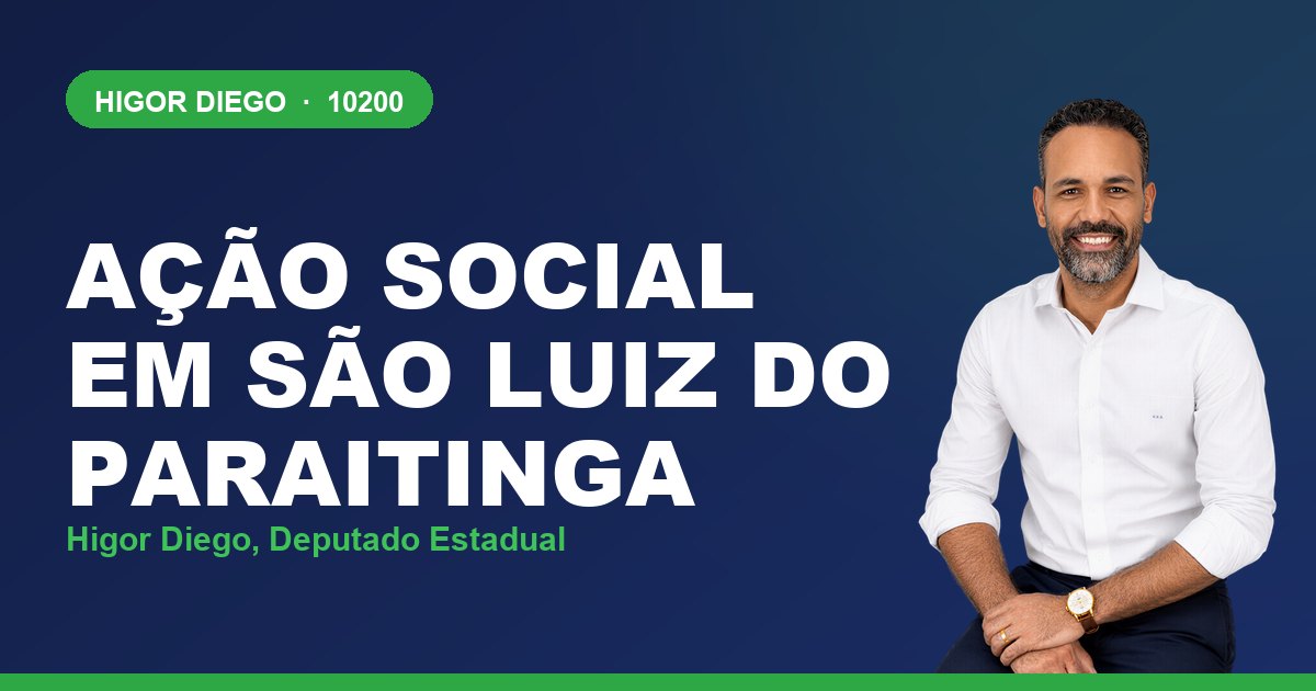 Ação Social em São Luiz do Paraitinga, com Higor Diego, deputado estadual 10200