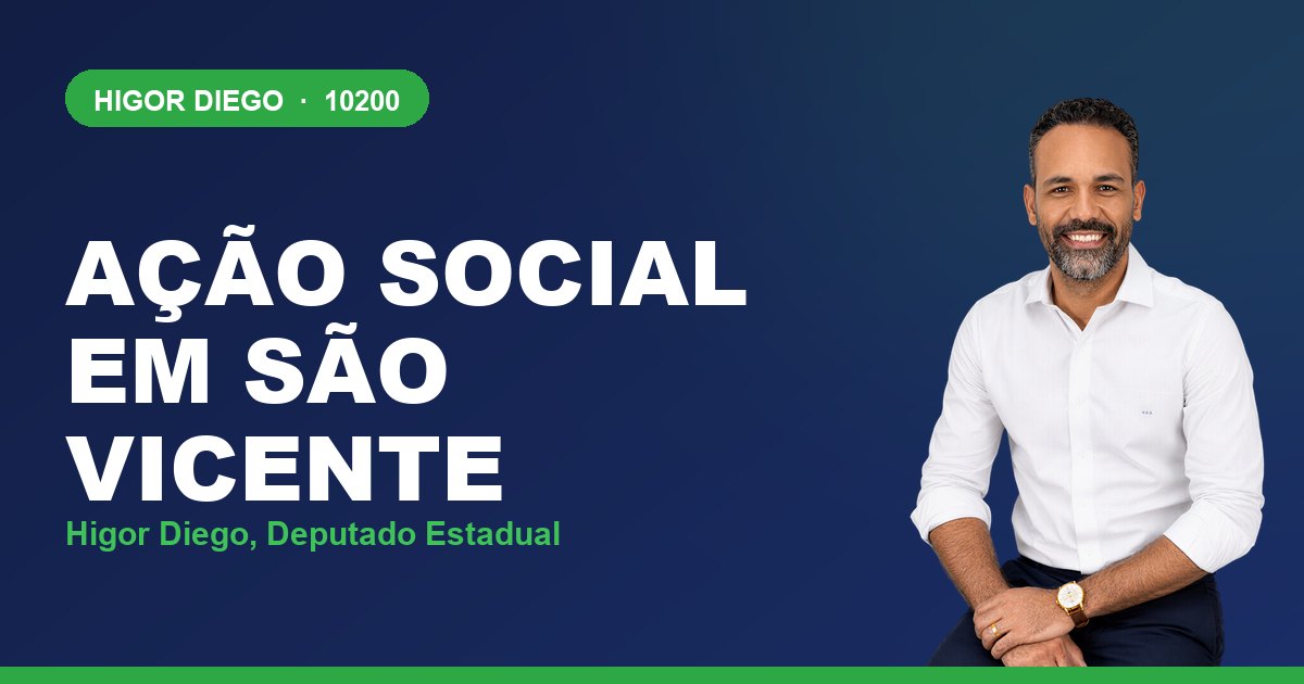 Ação Social em São Vicente, com Higor Diego, deputado estadual 10200
