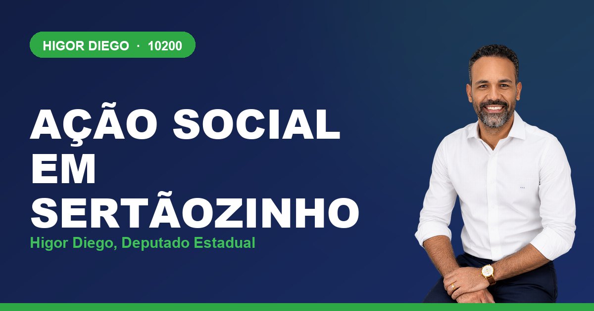 Ação Social em Sertãozinho, com Higor Diego, deputado estadual 10200