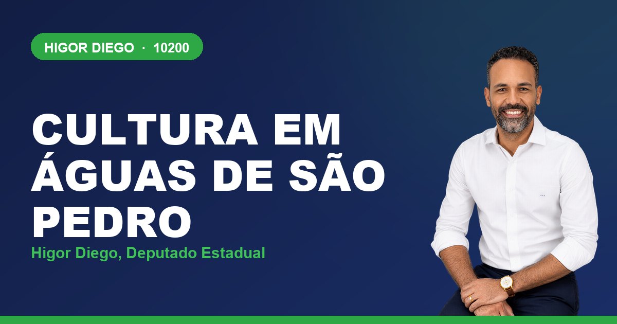 Cultura em Águas de São Pedro, com Higor Diego, deputado estadual 10200
