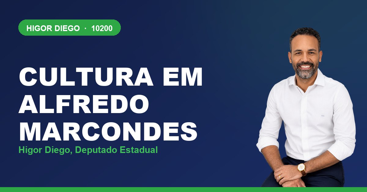 Cultura em Alfredo Marcondes, com Higor Diego, deputado estadual 10200