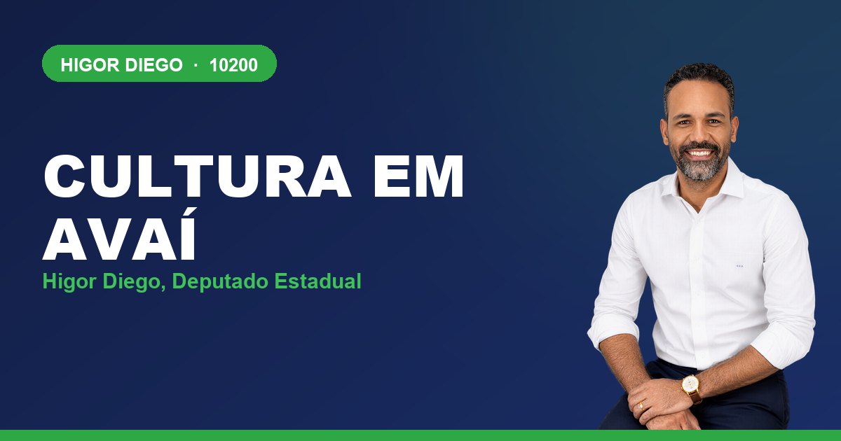 Cultura em Avaí, com Higor Diego, deputado estadual 10200