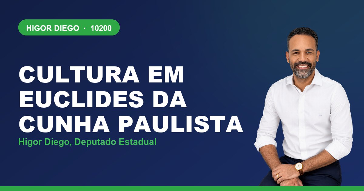 Cultura em Euclides da Cunha Paulista, com Higor Diego, deputado estadual 10200