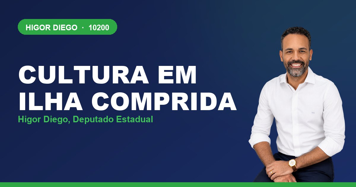 Cultura em Ilha Comprida, com Higor Diego, deputado estadual 10200