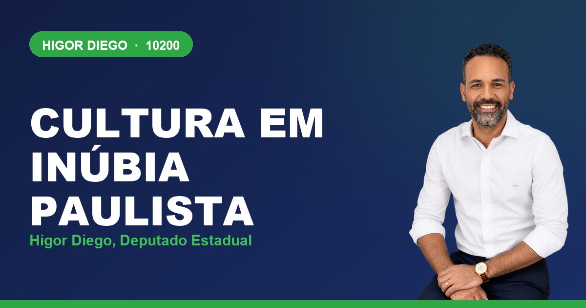 Cultura em Inúbia Paulista, com Higor Diego, deputado estadual 10200
