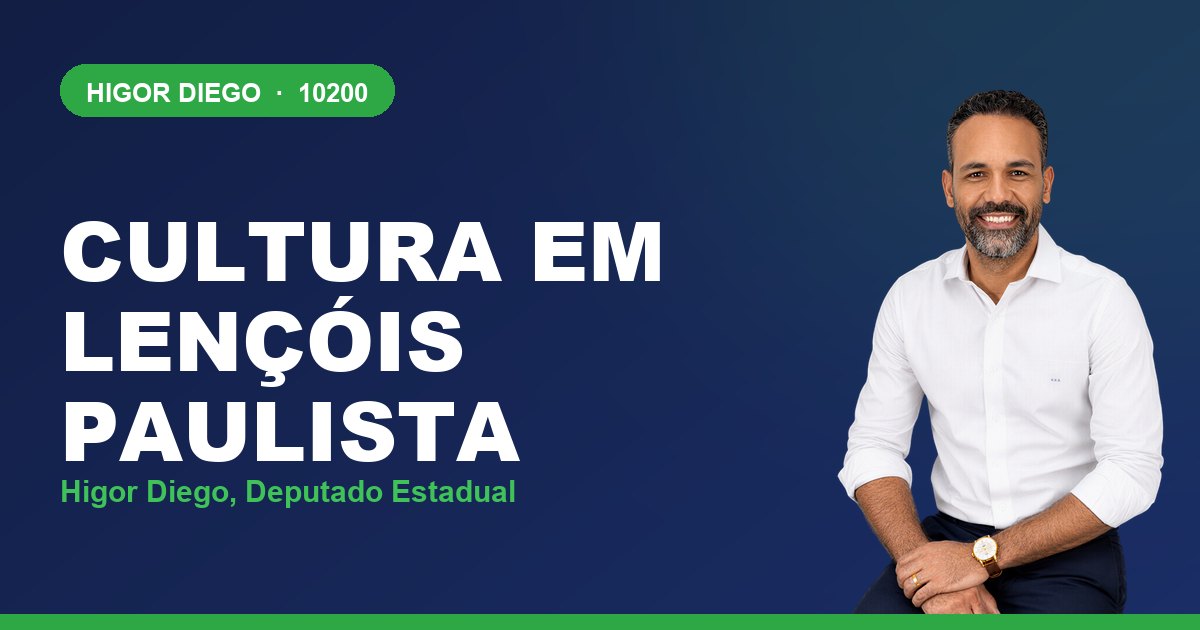 Cultura em Lençóis Paulista, com Higor Diego, deputado estadual 10200