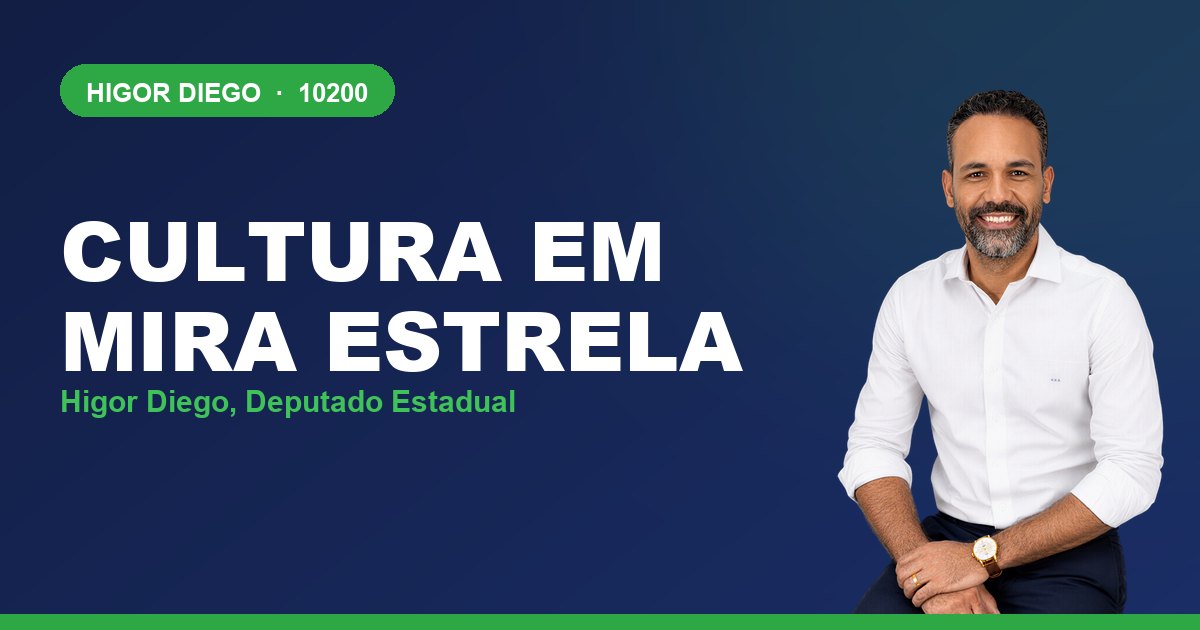 Cultura em Mira Estrela, com Higor Diego, deputado estadual 10200