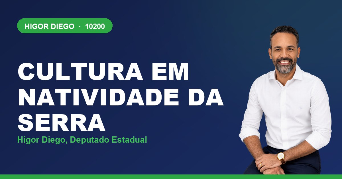 Cultura em Natividade da Serra, com Higor Diego, deputado estadual 10200