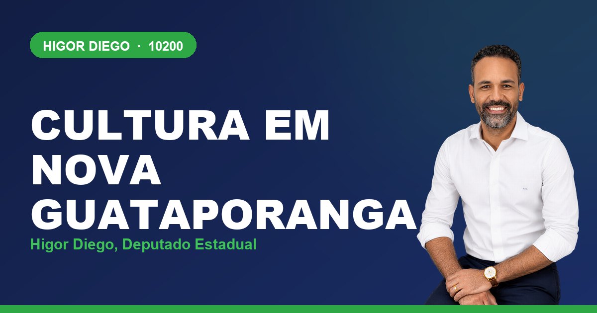 Cultura em Nova Guataporanga, com Higor Diego, deputado estadual 10200