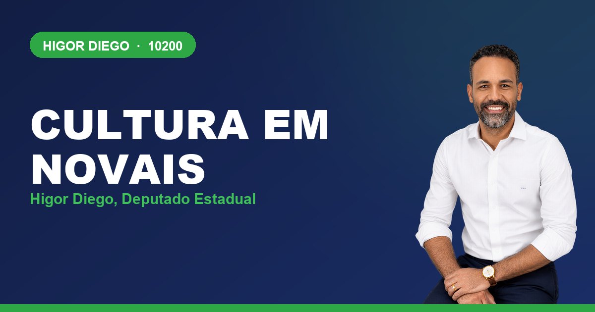 Cultura em Novais, com Higor Diego, deputado estadual 10200
