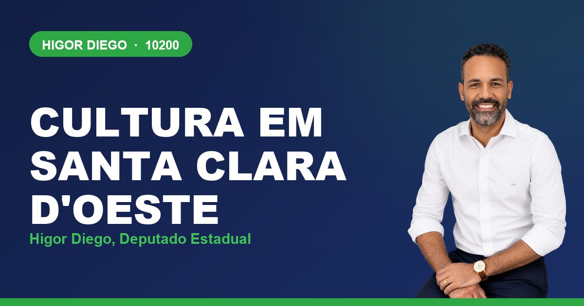 Cultura em Santa Clara d'Oeste, com Higor Diego, deputado estadual 10200