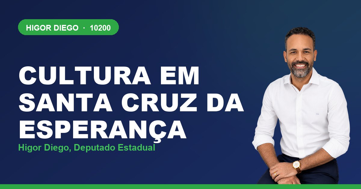 Cultura em Santa Cruz da Esperança, com Higor Diego, deputado estadual 10200