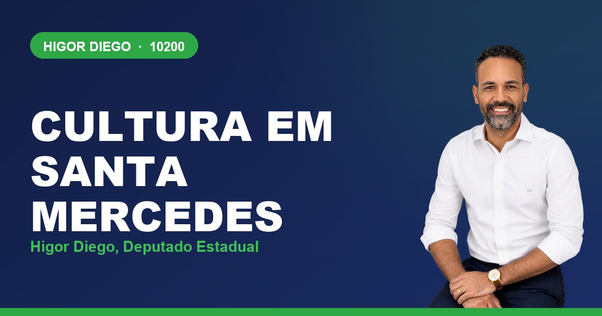 Cultura em Santa Mercedes, com Higor Diego, deputado estadual 10200