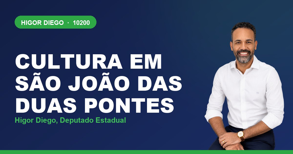 Cultura em São João das Duas Pontes, com Higor Diego, deputado estadual 10200