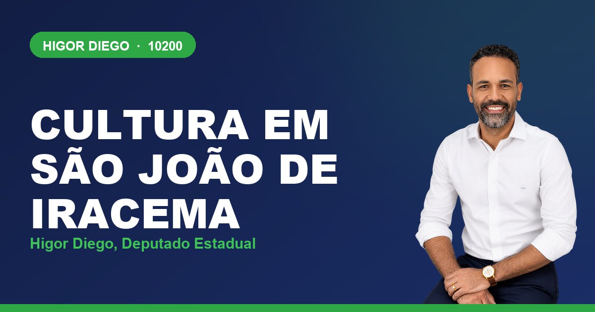 Cultura em São João de Iracema, com Higor Diego, deputado estadual 10200
