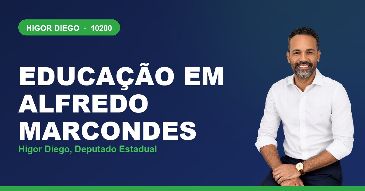 Educação em Alfredo Marcondes, com Higor Diego, deputado estadual 10200