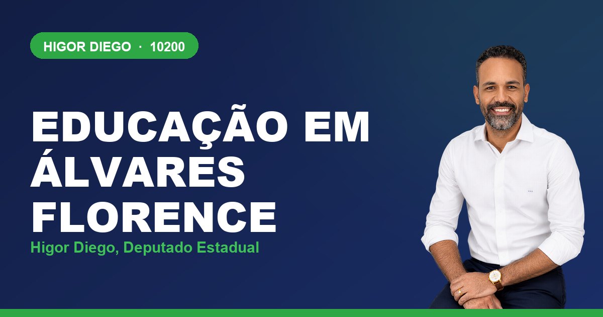 Educação em Álvares Florence, com Higor Diego, deputado estadual 10200