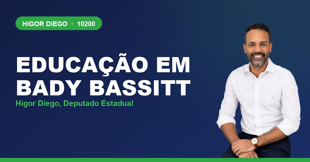 Educação em Bady Bassitt, com Higor Diego, deputado estadual 10200