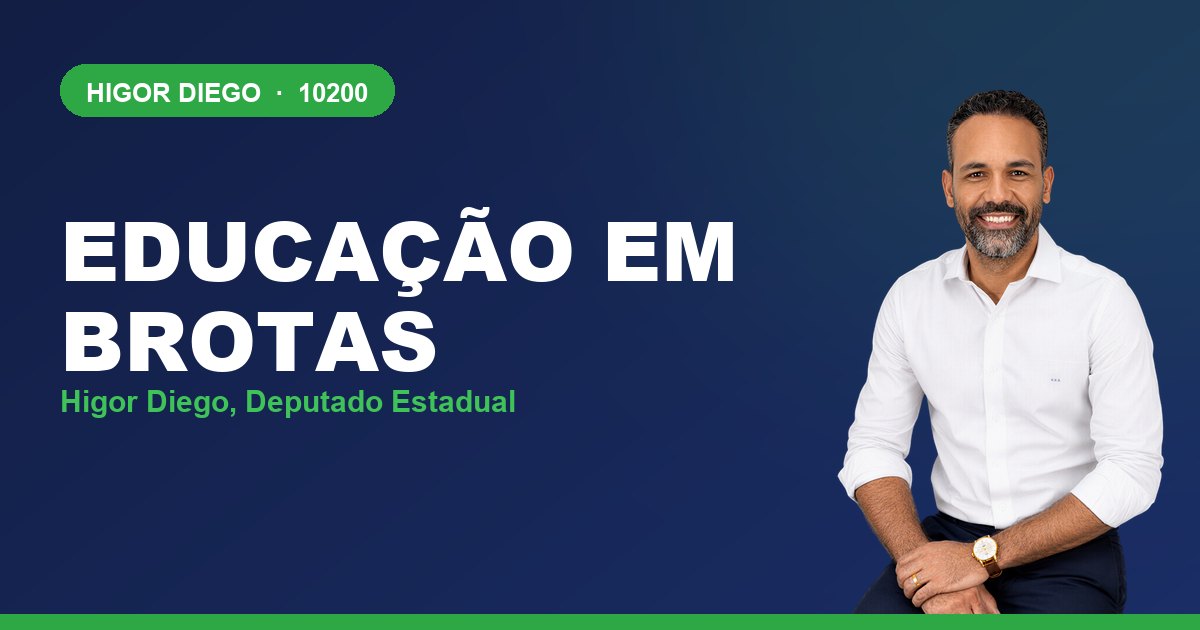 Educação em Brotas, com Higor Diego, deputado estadual 10200