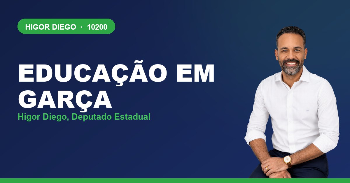 Educação em Garça, com Higor Diego, deputado estadual 10200