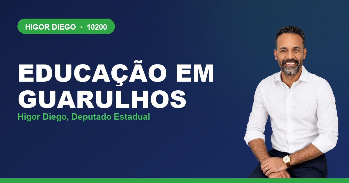 Educação em Guarulhos, com Higor Diego, deputado estadual 10200