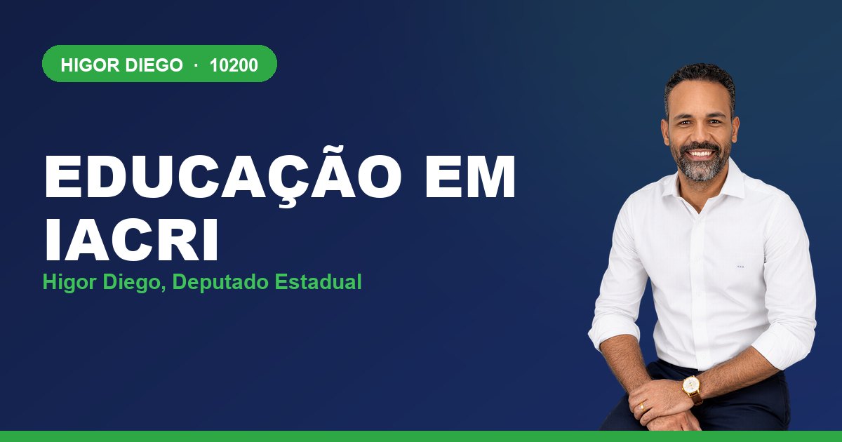 Educação em Iacri, com Higor Diego, deputado estadual 10200