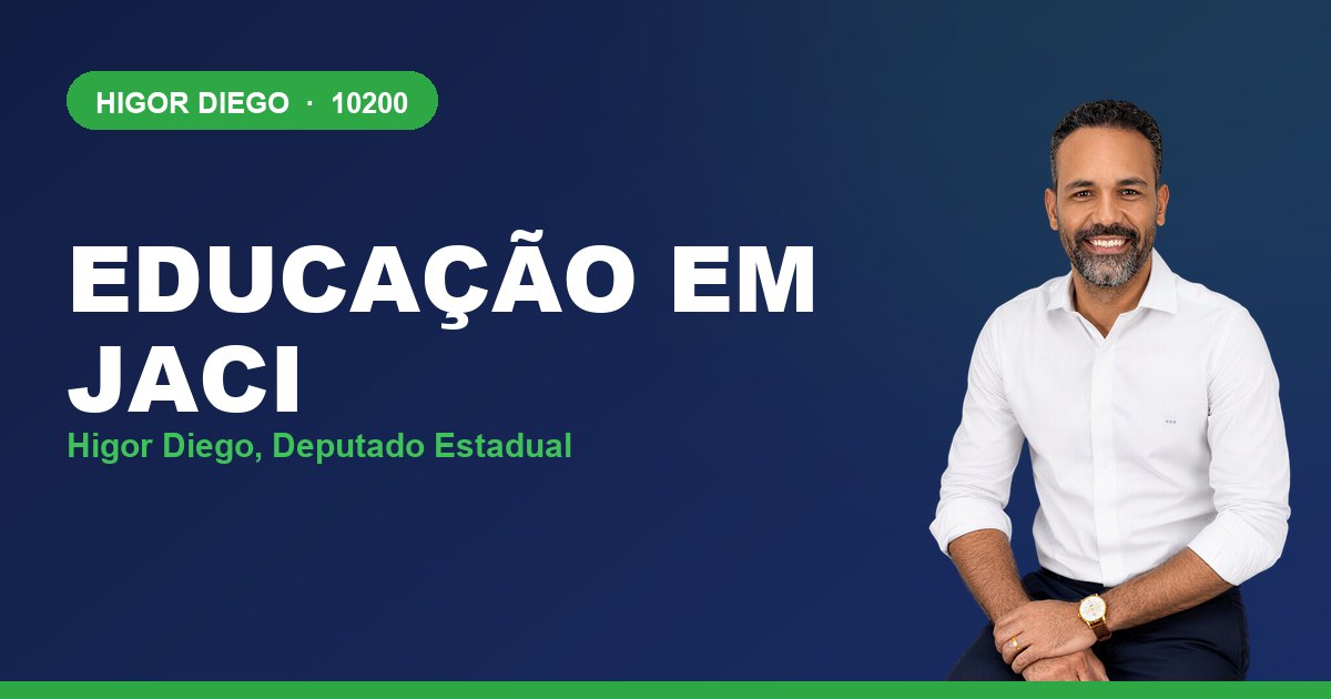 Educação em Jaci, com Higor Diego, deputado estadual 10200