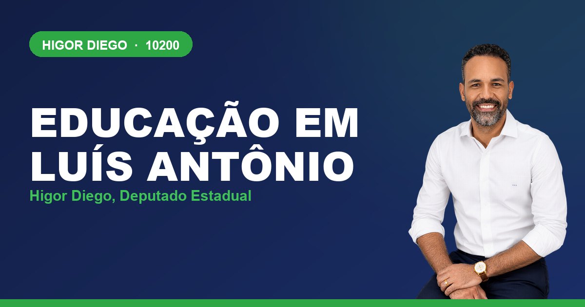 Educação em Luís Antônio, com Higor Diego, deputado estadual 10200