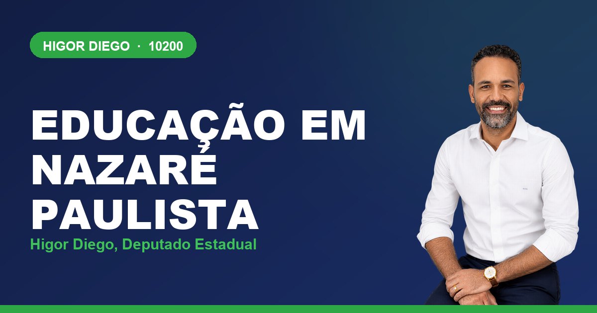 Educação em Nazaré Paulista, com Higor Diego, deputado estadual 10200