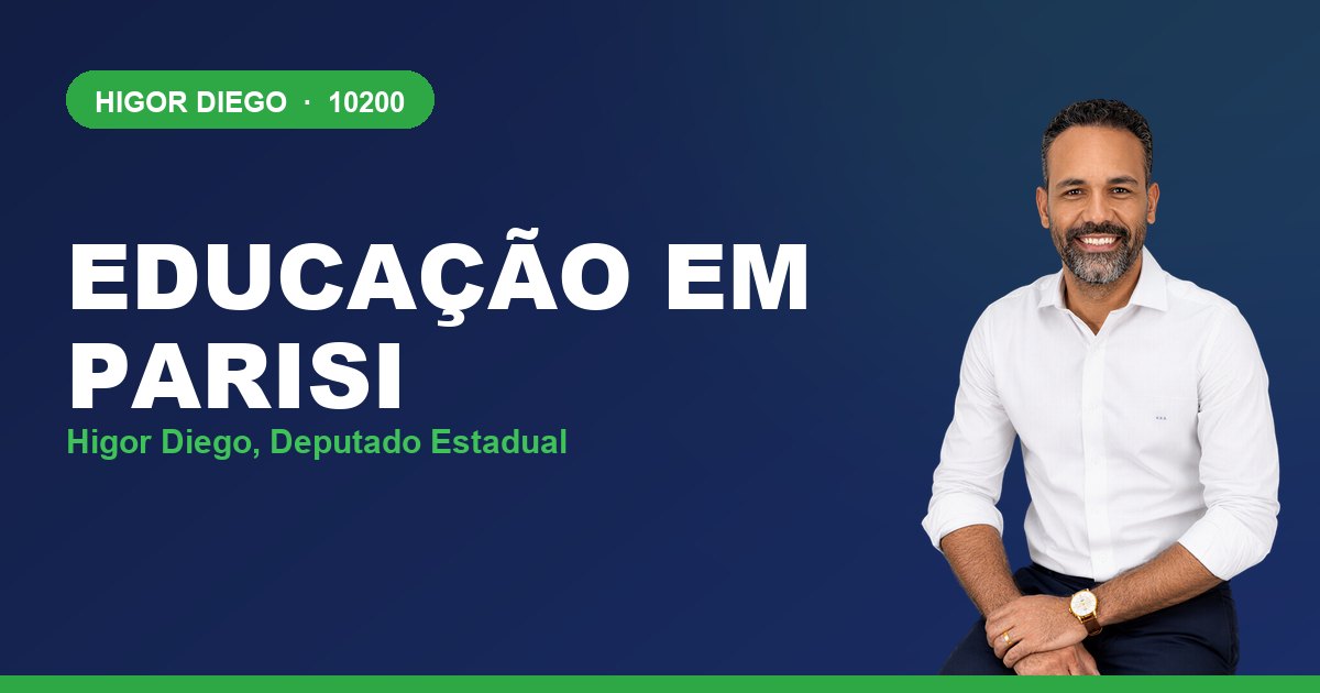 Educação em Parisi, com Higor Diego, deputado estadual 10200