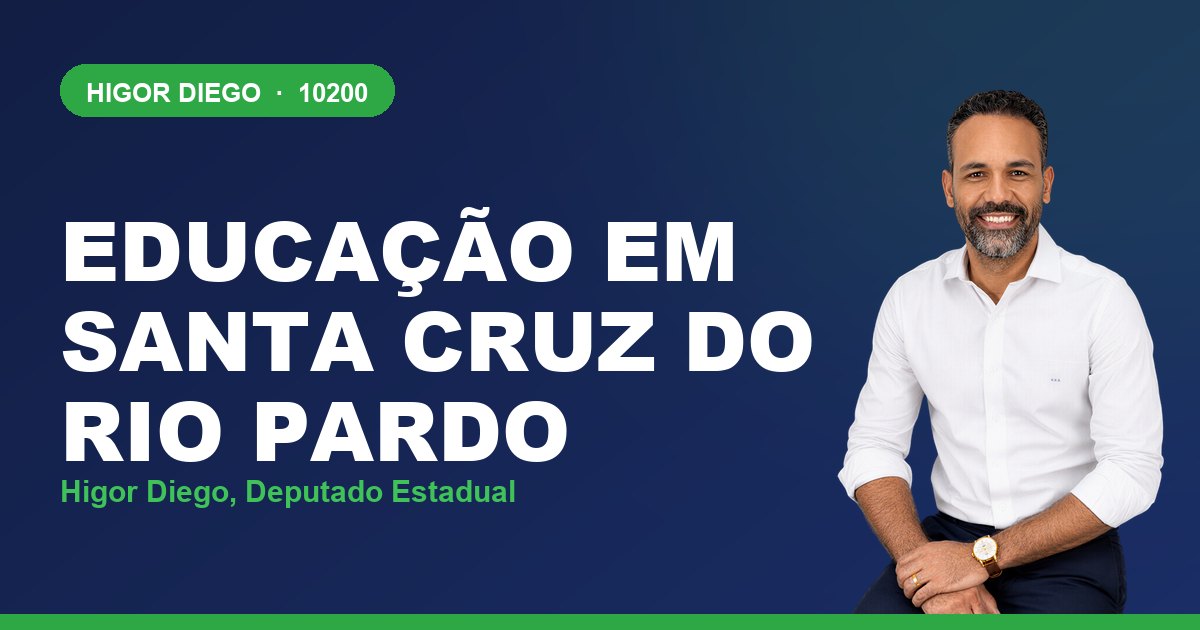 Educação em Santa Cruz do Rio Pardo, com Higor Diego, deputado estadual 10200